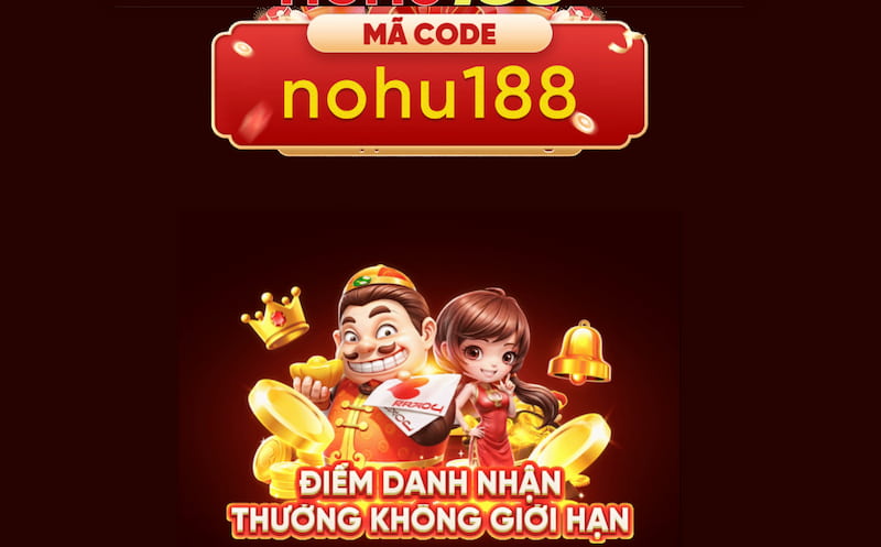 Khuyến mãi bùng nổ đang diễn ra tại Nohu188